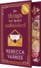 Buchcover und Innenansicht für das Buch: The Things We Leave Unfinished (Signed)