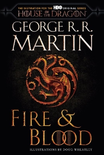 Buchcover und Innenansicht für das Buch: Fire & Blood (HBO Tie-in Edition)