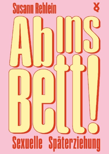 Buchcover und Innenansicht für das Buch: Ab ins Bett!