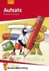 Buchcover und Innenansicht für das Buch: Aufsatz 3. Klasse. Geschichten erzählen - Sachtexte schreiben. RSR