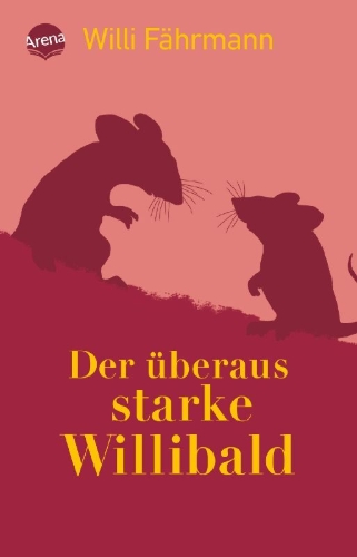 Buchcover und Innenansicht für das Buch: Der überaus starke Willibald