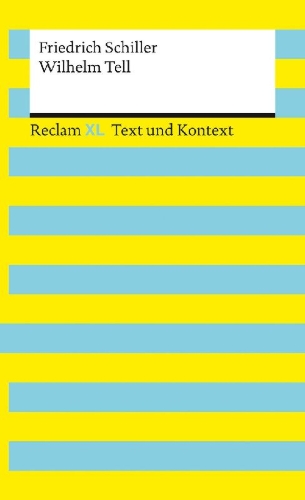 Buchcover und Innenansicht für das Buch: Wilhelm Tell. Textausgabe mit Kommentar und Materialien
