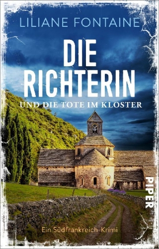 Buchcover und Innenansicht für das Buch: Die Richterin und die Tote im Kloster