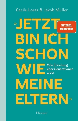 Buchcover und Innenansicht für das Buch: "Jetzt bin ich schon wie meine Eltern"