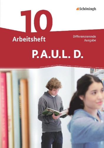 Buchcover und Innenansicht für das Buch: P.A.U.L. D. (Paul) 10. Arbeitsheft. Differenzierende Ausgabe