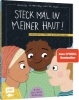 Buchcover und Innenansicht für das Buch: Steck mal in meiner Haut!