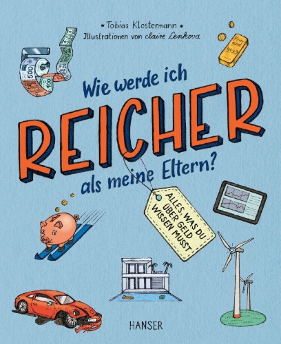 Buchcover und Innenansicht für das Buch: Wie werde ich reicher als meine Eltern?