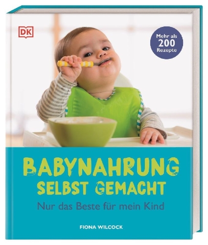 Buchcover und Innenansicht für das Buch: Babynahrung selbst gemacht