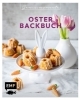 Buchcover und Innenansicht für das Buch: Genussmomente: Oster-Backbuch