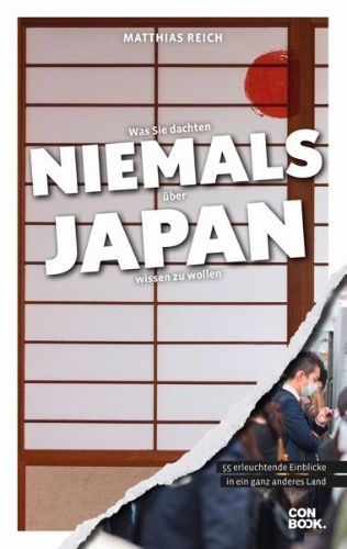 Buchcover und Innenansicht für das Buch: Was Sie dachten, NIEMALS über JAPAN wissen zu wollen