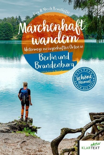 Buchcover und Innenansicht für das Buch: Märchenhaft wandern Berlin und Brandenburg