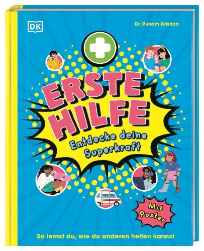 Buchcover und Innenansicht für das Buch: Erste Hilfe - Entdecke deine Superkraft