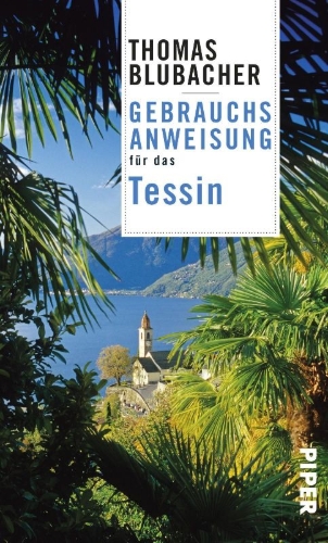 Buchcover und Innenansicht für das Buch: Gebrauchsanweisung für das Tessin