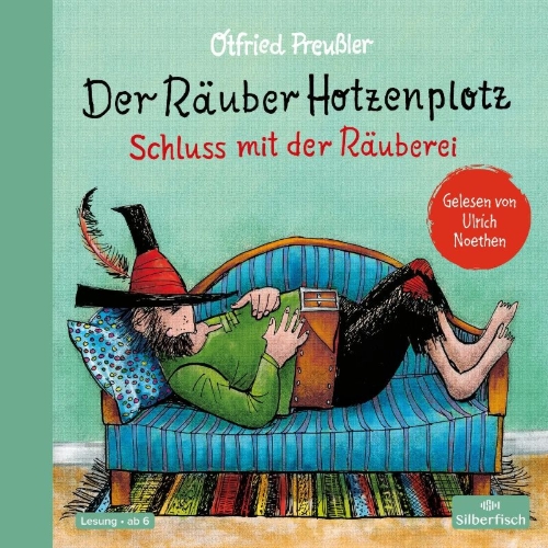 Buchcover und Innenansicht für das Buch: Der Räuber Hotzenplotz 3: Der Räuber Hotzenplotz. Schluss mit der Räuberei