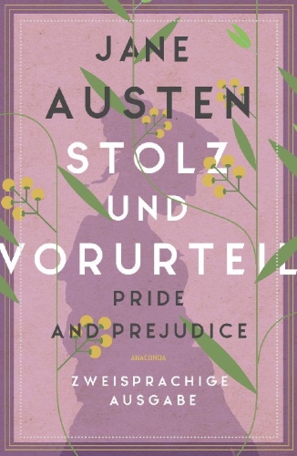 Buchcover und Innenansicht für das Buch: Stolz und Vorurteil / Pride and Prejudice