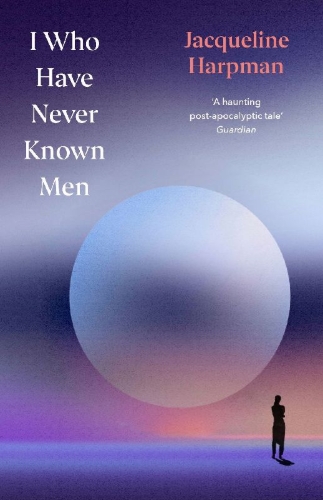 Buchcover und Innenansicht für das Buch: I Who Have Never Known Men. Deluxe Edition