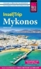 Buchcover und Innenansicht für das Buch: Reise Know-How InselTrip Mykonos mit Ausflug nach Delos und Tínos