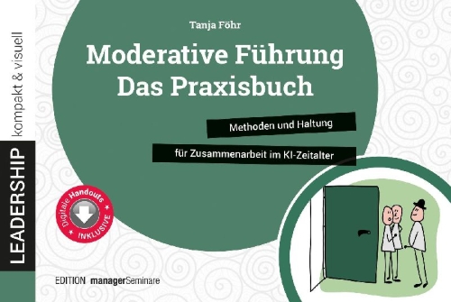 Buchcover und Innenansicht für das Buch: Moderative Führung: Das Praxisbuch