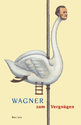 Buchcover und Innenansicht für das Buch: Wagner zum Vergnügen