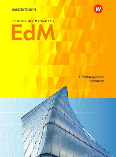Buchcover und Innenansicht für das Buch: Elemente der Mathematik. Schulbuch. Einführungsphase. S2. Niedersachsen