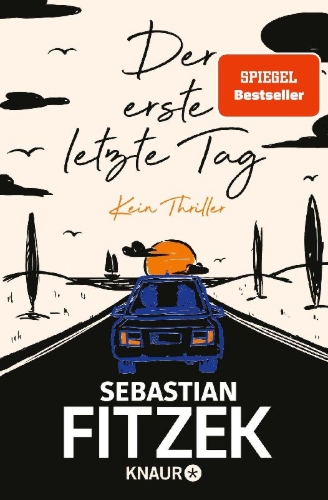 Buchcover und Innenansicht für das Buch: Der erste letzte Tag
