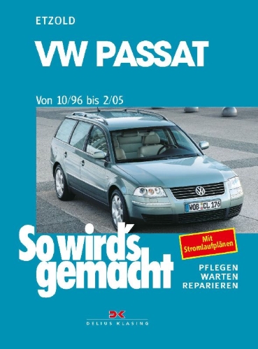 Buchcover und Innenansicht für das Buch: VW Passat 10/96 bis 2/05