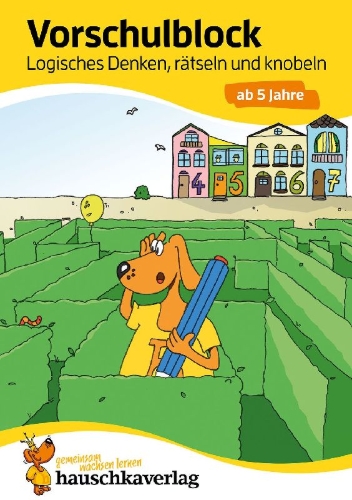 Buchcover und Innenansicht für das Buch: Vorschulblock - Logisches Denken, rätseln und knobeln ab 5 Jahre