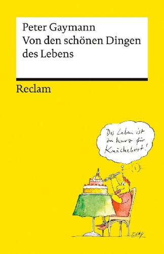 Buchcover und Innenansicht für das Buch: Von den schönen Dingen des Lebens