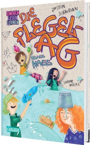 Buchcover und Innenansicht für das Buch: Die Flegel-AG: Krass nass!