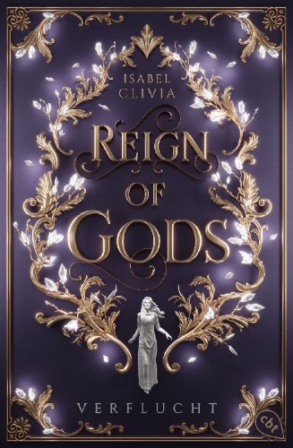 Buchcover und Innenansicht für das Buch: Reign of Gods - Verflucht