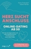 Buchcover und Innenansicht für das Buch: Herz sucht Anschluss - Online-Dating ab 50