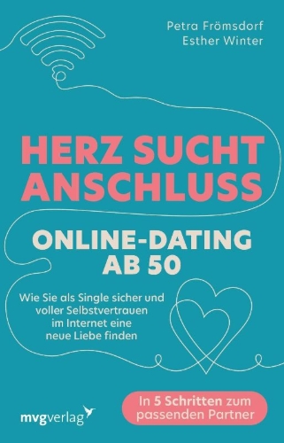 Buchcover und Innenansicht für das Buch: Herz sucht Anschluss - Online-Dating ab 50