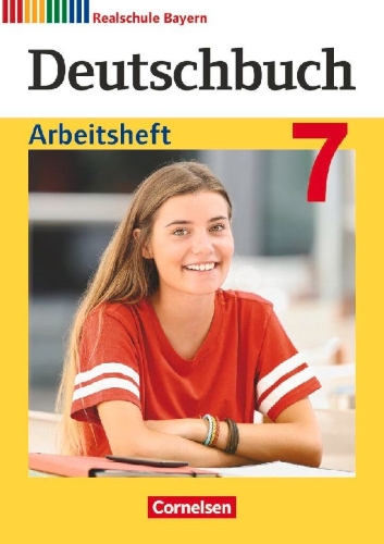 Buchcover und Innenansicht für das Buch: Deutschbuch 7. Jahrgangsstufe - Realschule Bayern   - Arbeitsheft mit Lösungen