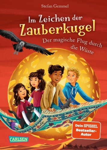 Buchcover und Innenansicht für das Buch: Im Zeichen der Zauberkugel 8: Der magische Flug durch die Wüste