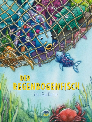 Buchcover und Innenansicht für das Buch: Der Regenbogenfisch in Gefahr
