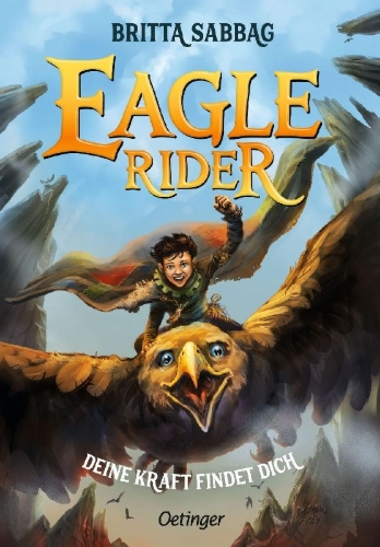 Buchcover und Innenansicht für das Buch: Eagle Rider 1. Deine Kraft findet dich