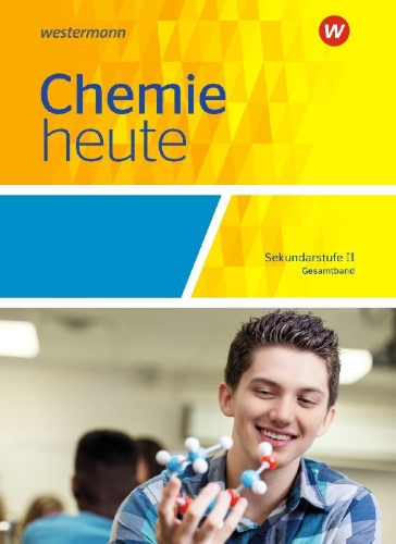Buchcover und Innenansicht für das Buch: Chemie heute SII. Schulbuch. Gesamtband. Allgemeine Ausgabe