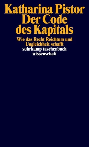Buchcover und Innenansicht für das Buch: The Code of Capital. How the Law Creates Wealth and Inequality
