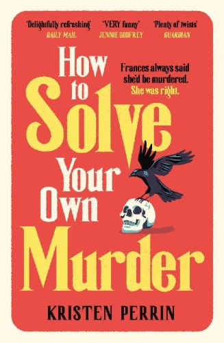 Buchcover und Innenansicht für das Buch: How To Solve Your Own Murder
