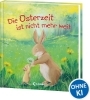 Buchcover und Innenansicht für das Buch: Die Osterzeit ist nicht mehr weit