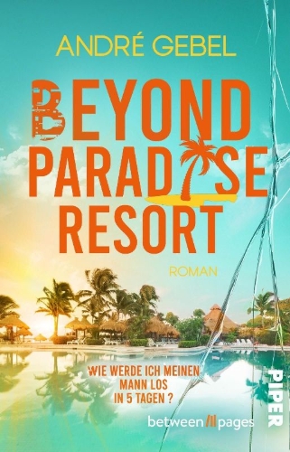 Buchcover und Innenansicht für das Buch: Beyond Paradise Resort