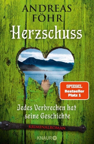 Buchcover und Innenansicht für das Buch: Herzschuss