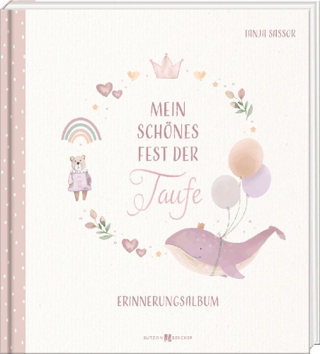 Buchcover und Innenansicht für das Buch: Mein schönes Fest der Taufe