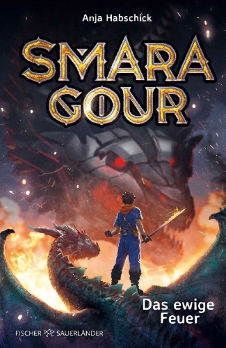 Buchcover und Innenansicht für das Buch: Smaragour - Das ewige Feuer