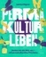 Buchcover und Innenansicht für das Buch: Permakultur leben