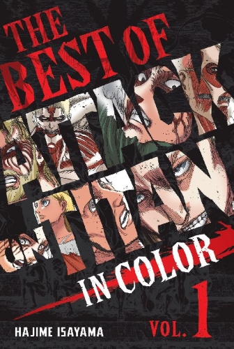 Buchcover und Innenansicht für das Buch: The Best of Attack on Titan: In Color Vol. 1