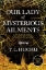 Buchcover und Innenansicht für das Buch: Our Lady of Mysterious Ailments