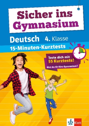 Buchcover und Innenansicht für das Buch: Sicher ins Gymnasium 15-Minuten-Kurztests Deutsch 4. Klasse