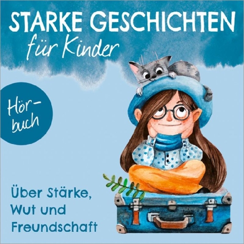 Buchcover und Innenansicht für das Buch: Über Stärke, Wut und Freundschaft - Hörbuch