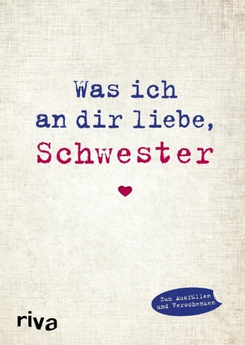 Buchcover und Innenansicht für das Buch: Was ich an dir liebe, Schwester